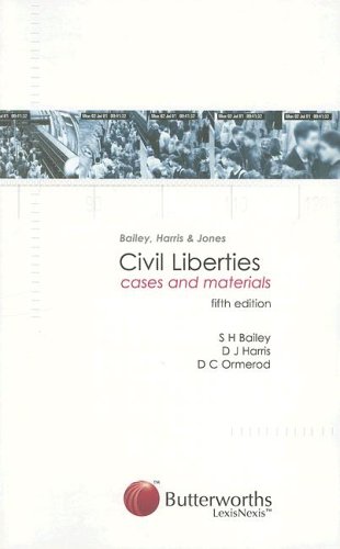 Bailey, Harris and Jones: Civil Liberties: Cases and Materials