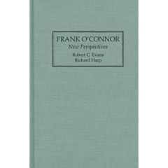 Frank O'Connor: New Perspectives (Locust Hill Literary Studies)