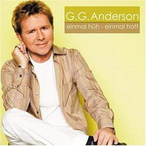 G. G. Anderson - Einmal H&uuml;h Einmal Hott - Zortam Music