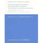 Sentinel Lymph Node Biopsy Has No Benefit for Patients with Primary Cutaneous Melanoma: An... by  Neil Medalie and A. Bernard Ackerman