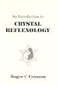 An Introduction to Crystal Reflexology