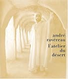 Revue Parenthèses  / André Ravereau, l'atelier du désert