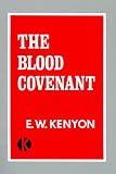 THE BLOOD COVENANT