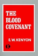 THE BLOOD COVENANT