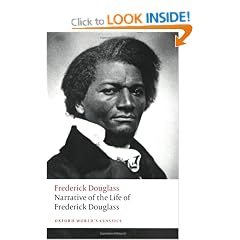 Narrative of the Life of Frederick Douglass, an American Slave (Oxford World's Classics)