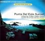 Punta Del Este Sunset: The Sunset Series, Volume 1