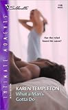 What a Man's Gotta Do (Silhouette Intimate Moments No. 1195) (Silhouette Intimate Moments, 1195)