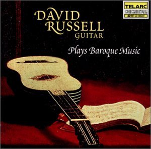 David Russell Plays Baroque Music