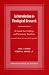 An Introduction To Theological Research: A Guide for College and Seminary Students