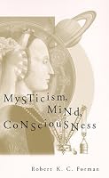 Mysticism, Mind, Consciousness
