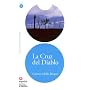 La Cruz del Diablo/ The Cross of the Devil (Leer En Espanol Level 3) (Spanish Edition)