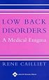 Low Back Disorders: A Medical Enigma