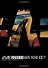 Avant Guide New York City: Insiders' Guide to Progressive Culture (Avant Guide New York City)