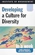Developing a Culture of Diversity in a Week (Successful Business in a Week)