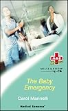 The baby emergency