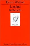 L Enfant turbulent