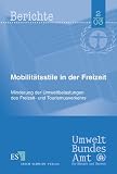 Produkt-Bild: Mobilit&auml;tsstile in der Freizeit