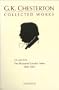 The Collected Works of G. K. Chesterton, Vol. 27: The Illustrated London News, 1905-1907