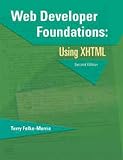 Web Developer Foundations: Using XHTML (2nd Edition)
