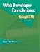 Books : Web Developer Foundations: Using XHTML (2nd Edition)