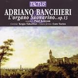 ｜Adriano Banchieri: L'organo Suonarino, Op. 13