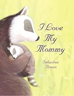 I Love My Mommy (Book and Audiocassette Tape) (Paperback)