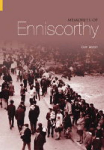 City Travel Guides Discounted  Books : Memories of Enniscorthy