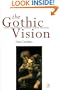 Gothic Vision: Three Centuries of Horror, Terror and Fear