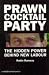 Prawn Cocktail Party...