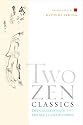 Two Zen Classics: The Gateless Gate and The Blue Cliff Records