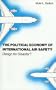 The Political Economy of International Air Safety: Design for Disaster