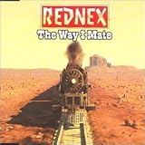 The Way I Mate - Rednex