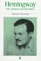 Hemingway: The American Homecoming