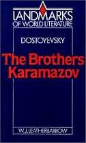 Dostoyevsky: The Brothers Karamazov (Landmarks of World Literature)