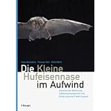 Die Kleine Hufeisennase im Aufwindvon "Fabio Bontadina"