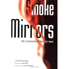 Smoke & mirrors: The Canadian tobacco war