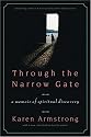 Through the Narrow Gate, Revised: A Memoir of Spiritual Discovery