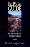 The Altmaine Guide: Your Alternative to the Usual Maine Tourist Guidebook