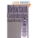 Reluctant Confederates: Upper South Unionists in the Secession Crisis (Fred W. Morrison Series in Southern Studies)