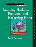 Auditing Markets, Products, and Marketing Plans