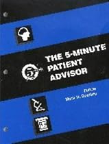 The 5 Minute Patient Advisor (5-minute Consult Series)