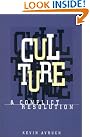 Culture and Conflict...