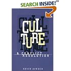 Culture and Conflict Resolution (Cross-Cultural Negotiation Books) by  Kevin Avruch