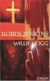 Willie Hogg (Fiction Series) (Fiction Series)