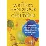 Writer's Handbook Guide to Writing for Children
