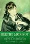 Berthe Morisot: The First Lady of Impressionism