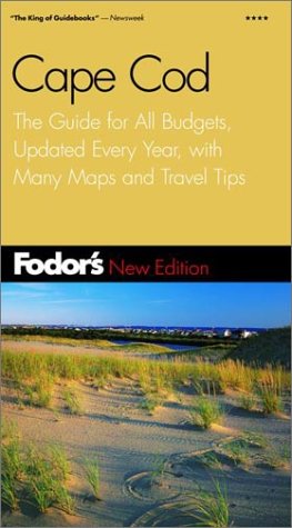 City Travel Guides Discounted  Books : Fodor's Cape Cod, 21st Edition: The Guide for All Budgets, Completely Updated, with Many Maps and Travel Tips