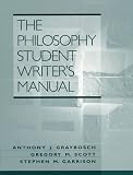 Philosophy Student Writers Manual, The