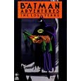The Batman Adventures: Lost Years (Batman) by Hilary J. Bader and Bo Hampton