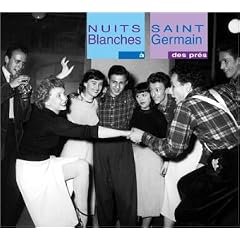 Nuits Blanches � Saint Germain des Pr�s